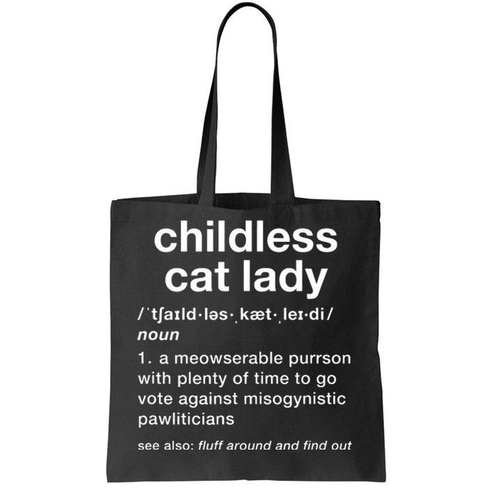 Childless Cat Lady Funny Dictionary Definition Tote Bag