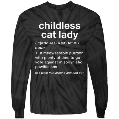 Childless Cat Lady Funny Dictionary Definition Tie-Dye Long Sleeve Shirt