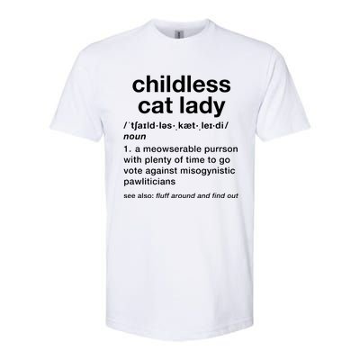 Childless Cat Lady Funny Dictionary Definition Softstyle® CVC T-Shirt