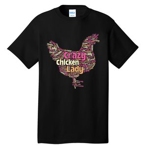 Crazy Chicken Lady Typography Chickens Farm Animal Lover Tall T-Shirt