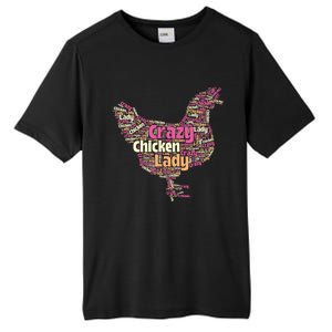 Crazy Chicken Lady Typography Chickens Farm Animal Lover Tall Fusion ChromaSoft Performance T-Shirt