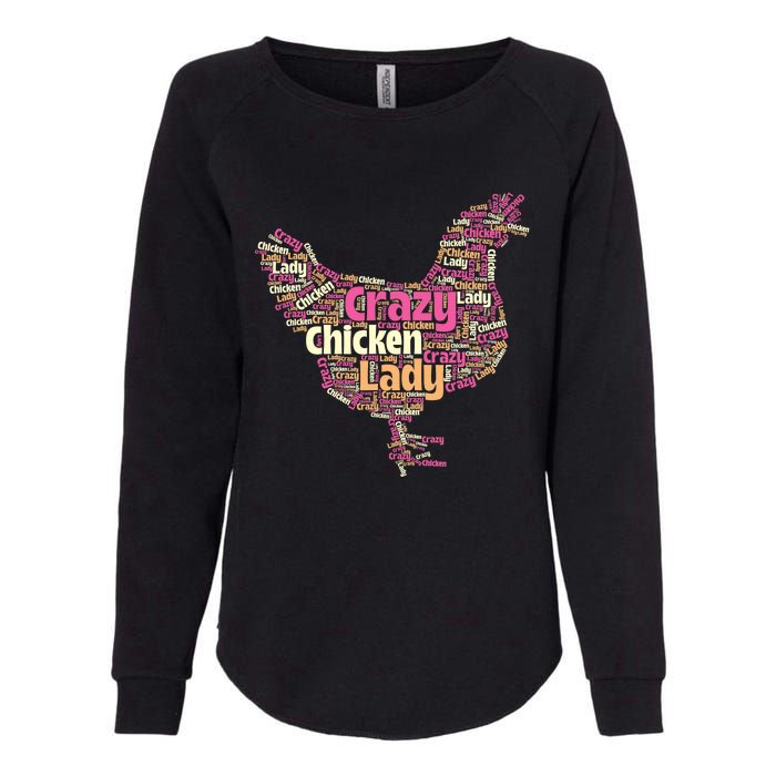 Crazy Chicken Lady Typography Chickens Farm Animal Lover Womens California Wash Sweatshirt