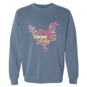 Crazy Chicken Lady Typography Chickens Farm Animal Lover Garment-Dyed Sweatshirt