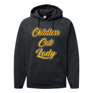 Childless Cat Lady Funny Design Performance Fleece Hoodie