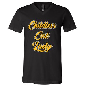 Childless Cat Lady Funny Design V-Neck T-Shirt