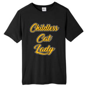 Childless Cat Lady Funny Design Tall Fusion ChromaSoft Performance T-Shirt