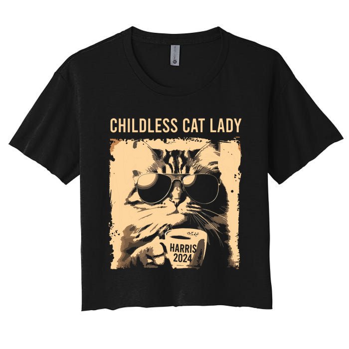 Childless Cat Lady Vintage Coffee Cat Kamala 2024 Women's Crop Top Tee