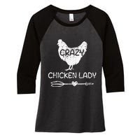 Crazy Chicken Lady Funny Farmer Farming Women's Tri-Blend 3/4-Sleeve Raglan Shirt