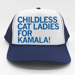 Childless Cat Ladies For Kamala Trucker Hat