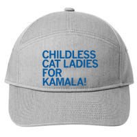 Childless Cat Ladies For Kamala 7-Panel Snapback Hat