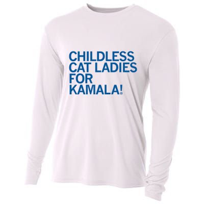 Childless Cat Ladies For Kamala Cooling Performance Long Sleeve Crew