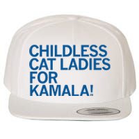 Childless Cat Ladies For Kamala Wool Snapback Cap