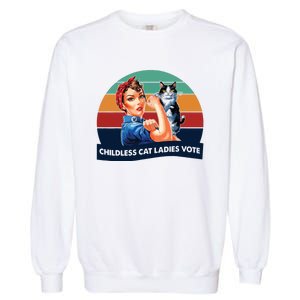 Childless Cat Ladies Vote Garment-Dyed Sweatshirt