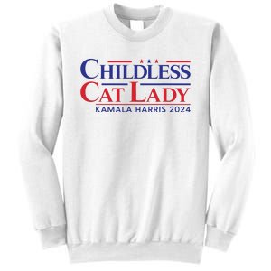 Childless Cat Lady Kamala 2024 Harris Funny President 2024 Sweatshirt