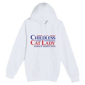 Childless Cat Lady Kamala 2024 Harris Funny President 2024 Premium Pullover Hoodie