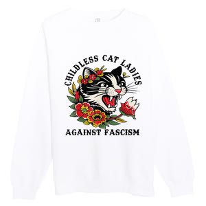 Childless Cat Lady; Childless Cat Ladies Against Fascism Premium Crewneck Sweatshirt