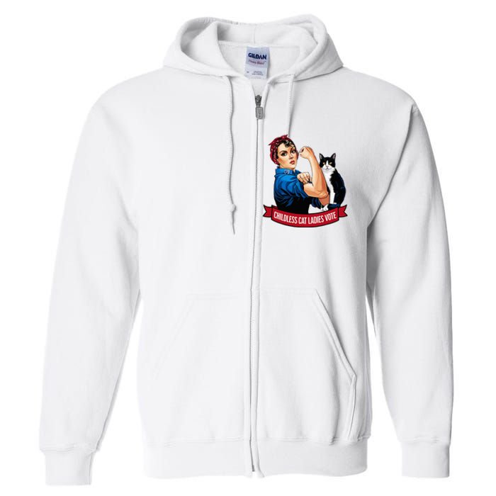 Childless Cat Ladies Vote Rosie The Riveter Full Zip Hoodie