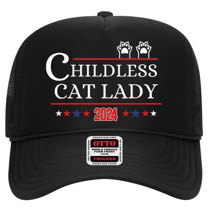 Childless Cat Lady 2024 Pro Kamala Harris High Crown Mesh Back Trucker Hat