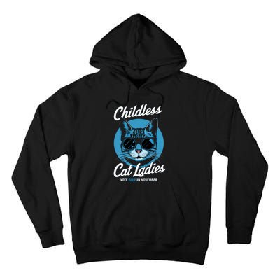 Childless Cat Ladies Vote Blue Graphic Tall Hoodie