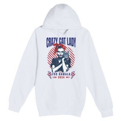 Crazy Cat Lady For Kamala 2024 Premium Pullover Hoodie