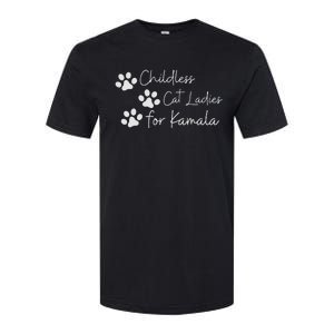 Childless Cat Ladies For Kamala Harris Funny Pro Kamala Softstyle CVC T-Shirt