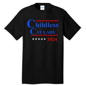 Childless Cat Lady 2024 Tall T-Shirt