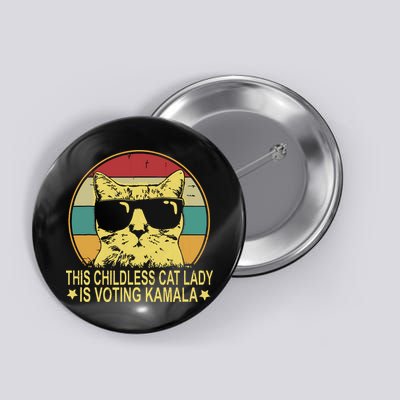 Childless Cat Ladies For Kamala Harris Button