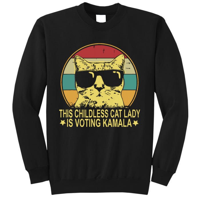 Childless Cat Ladies For Kamala Harris Tall Sweatshirt