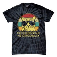 Childless Cat Ladies For Kamala Harris Tie-Dye T-Shirt