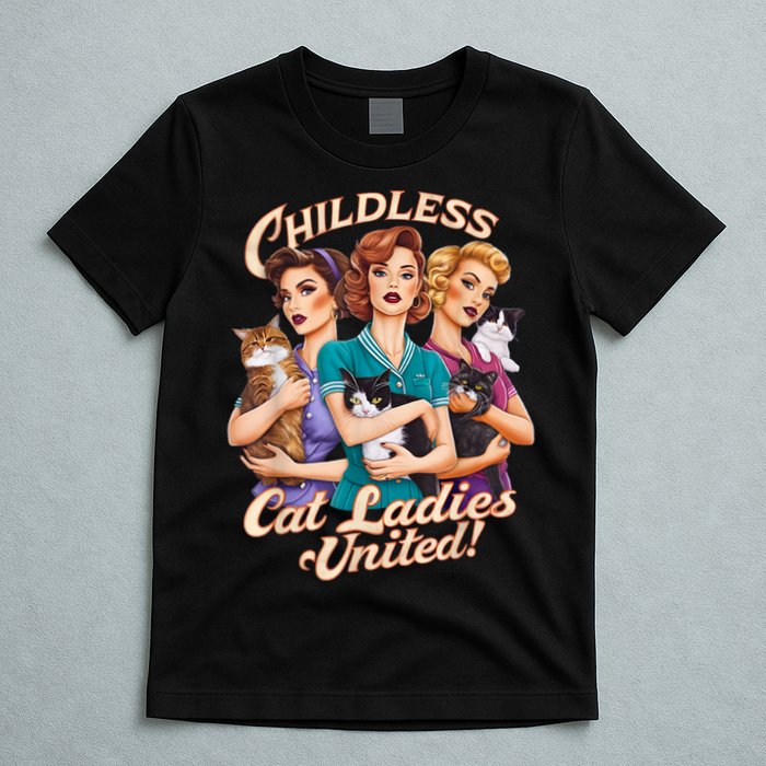 Childless Cat Ladies T-Shirt