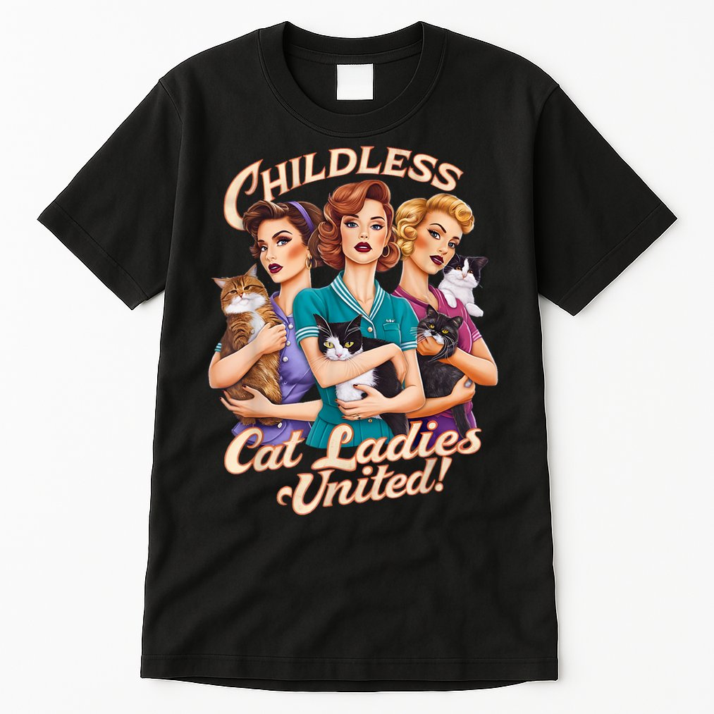 Childless Cat Ladies Tall T-Shirt