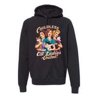 Childless Cat Ladies Premium Hoodie