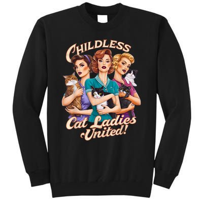 Childless Cat Ladies Tall Sweatshirt