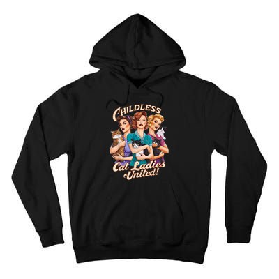 Childless Cat Ladies Tall Hoodie