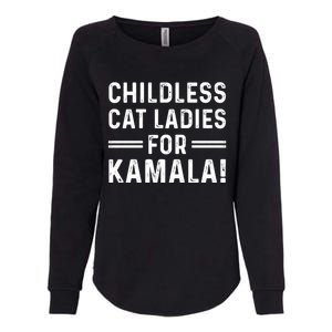 Childless Cat Ladies For Kamala 2024 Womens California Wash Sweatshirt