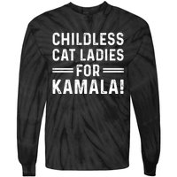 Childless Cat Ladies For Kamala 2024 Tie-Dye Long Sleeve Shirt