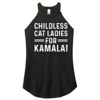 Childless Cat Ladies For Kamala 2024 Women's Perfect Tri Rocker Tank