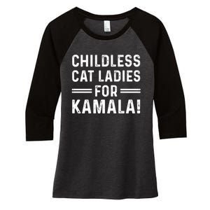 Childless Cat Ladies For Kamala 2024 Women's Tri-Blend 3/4-Sleeve Raglan Shirt