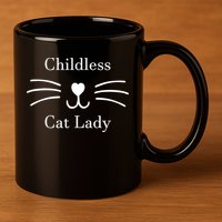 Childless Cat Lady Whiskers Pro Kamala Harris 11oz C Handle Ceramic Mug