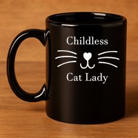 Childless Cat Lady Whiskers Pro Kamala Harris 11oz C Handle Ceramic Mug