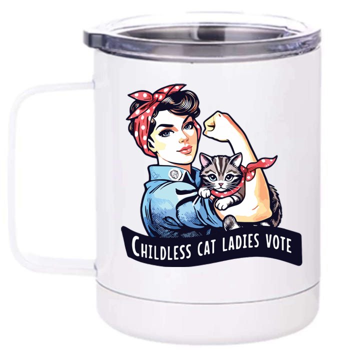 Childless Cat Ladies Vote Rosie The Riveter Election 2024 12 oz Stainless Steel Tumbler Cup