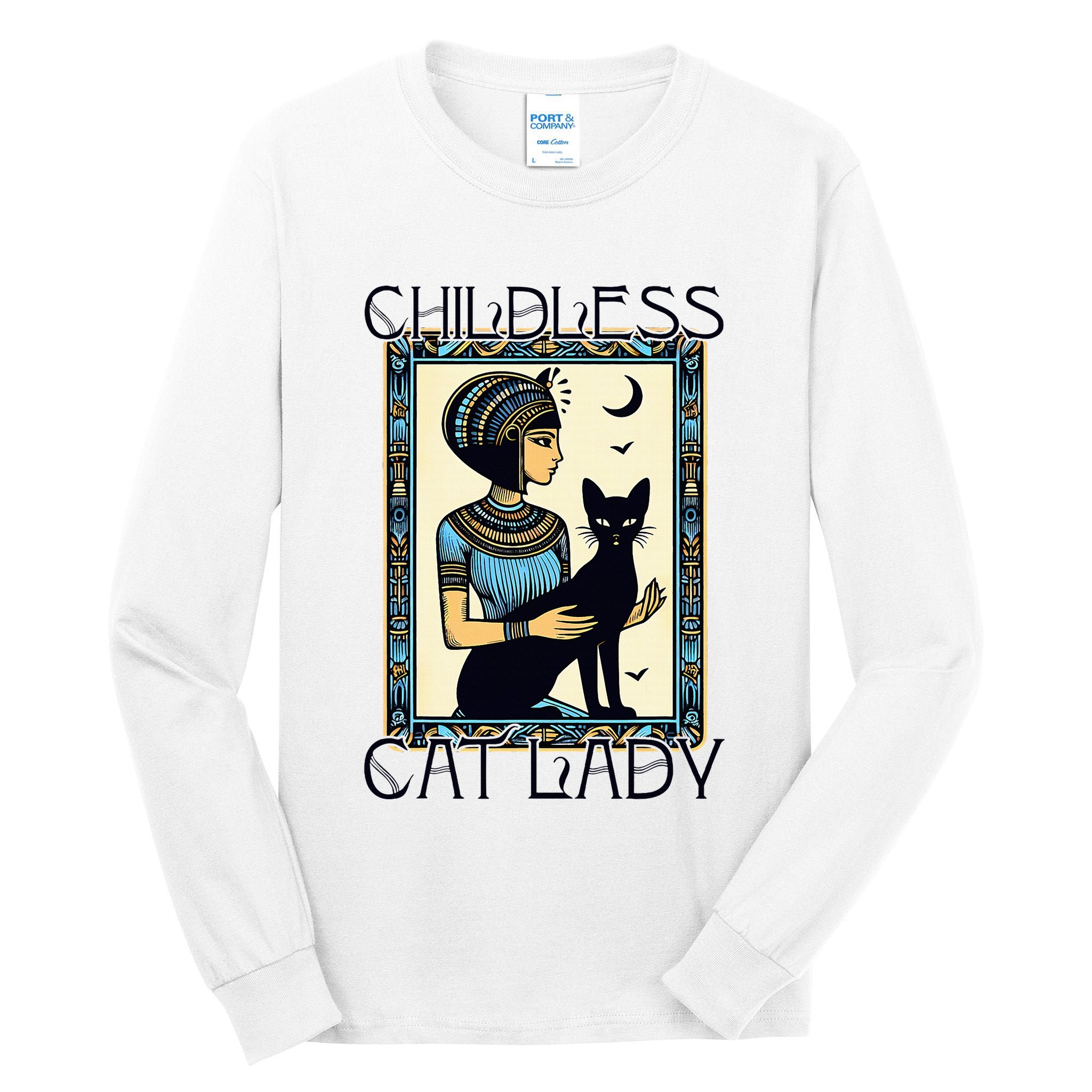 Childless Cat Ladies Funny Cat Tall Long Sleeve T-Shirt