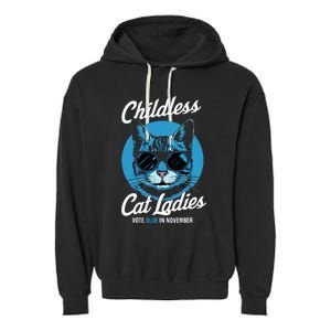 Childless Cat Ladies Vote Blue In November Democrats Liberal Garment-Dyed Fleece Hoodie