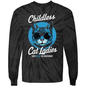 Childless Cat Ladies Vote Blue In November Democrats Liberal Tie-Dye Long Sleeve Shirt