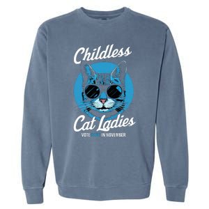 Childless Cat Ladies Vote Blue In November Democrats Liberal Garment-Dyed Sweatshirt