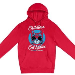 Childless Cat Ladies Vote Blue In November Democrats Liberal Premium Pullover Hoodie