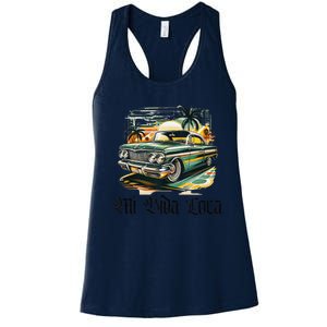 Chicano Culture Lowriders Classic Mi Vida Loca Lowrider Women's Racerback Tank