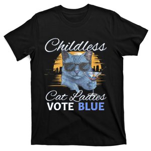 Childless Cat Ladies Vote Blue In November Kamala President T-Shirt