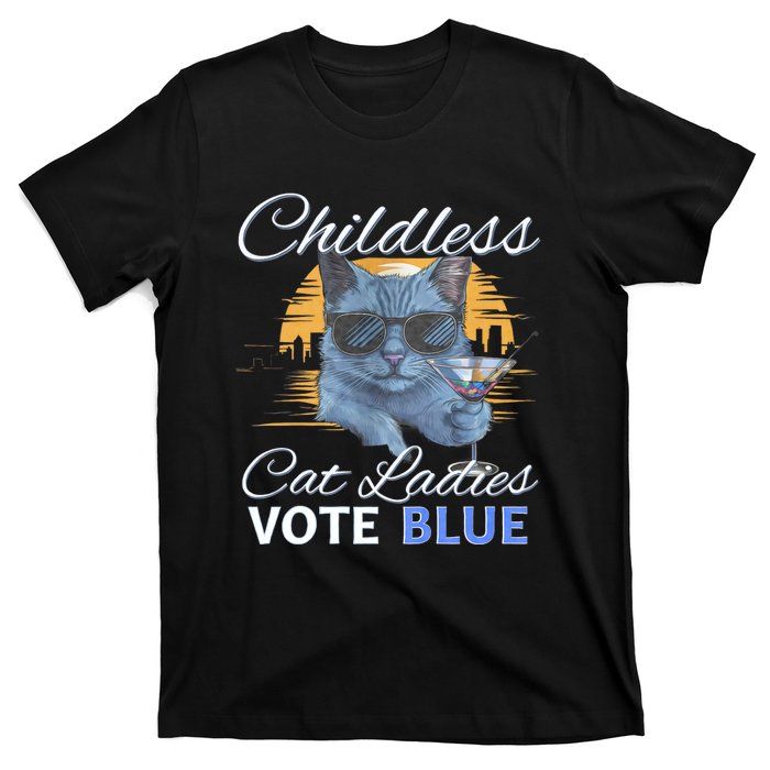 Childless Cat Ladies Vote Blue In November Kamala President T-Shirt