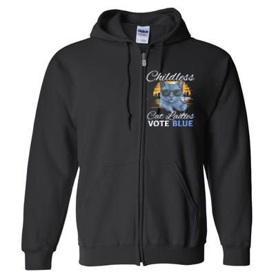 Childless Cat Ladies Vote Blue In November Kamala President Full Zip Hoodie